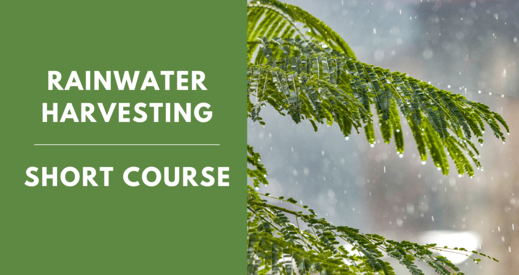 Rainwater Harvesting short course