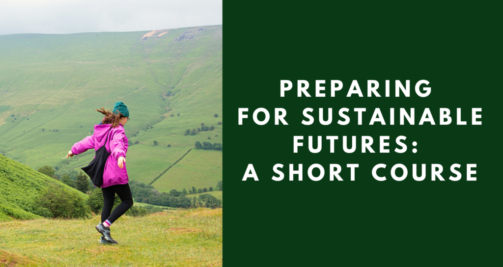 Girl standing on the Welsh Black Mountains - Preparing for Sustainable Futures, A Short Course